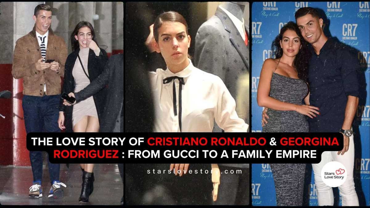 The Love Story of Cristiano Ronaldo and Georgina Rodriguez : From Gucci to a Family Empire